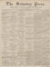 Dunfermline Saturday Press Saturday 10 September 1859 Page 1
