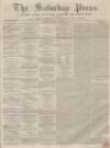 Dunfermline Saturday Press Saturday 17 September 1859 Page 1