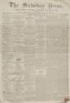 Dunfermline Saturday Press Saturday 07 January 1860 Page 1