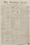 Dunfermline Saturday Press Saturday 21 January 1860 Page 1