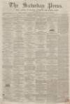 Dunfermline Saturday Press Saturday 31 March 1860 Page 1