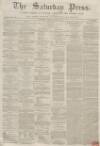 Dunfermline Saturday Press Saturday 20 October 1860 Page 1