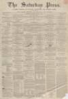 Dunfermline Saturday Press Saturday 04 January 1862 Page 1