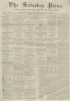 Dunfermline Saturday Press Saturday 08 February 1862 Page 1