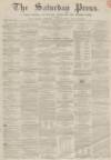 Dunfermline Saturday Press Saturday 15 February 1862 Page 1