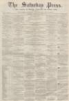 Dunfermline Saturday Press Saturday 21 June 1862 Page 1