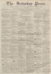 Dunfermline Saturday Press Saturday 02 August 1862 Page 1