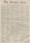 Dunfermline Saturday Press Saturday 13 September 1862 Page 1