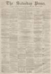Dunfermline Saturday Press Saturday 27 December 1862 Page 1
