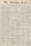 Dunfermline Saturday Press Saturday 01 August 1863 Page 1