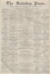 Dunfermline Saturday Press Saturday 31 October 1863 Page 1