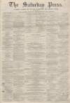 Dunfermline Saturday Press Saturday 07 November 1863 Page 1