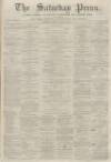 Dunfermline Saturday Press Saturday 20 February 1864 Page 1