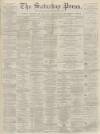 Dunfermline Saturday Press Saturday 03 September 1864 Page 1