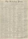 Dunfermline Saturday Press Saturday 22 October 1864 Page 1