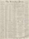 Dunfermline Saturday Press Saturday 17 December 1864 Page 1