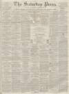 Dunfermline Saturday Press Saturday 04 February 1865 Page 1