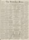 Dunfermline Saturday Press Saturday 22 April 1865 Page 1