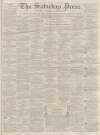 Dunfermline Saturday Press Saturday 17 June 1865 Page 1