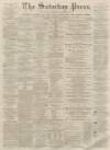 Dunfermline Saturday Press Saturday 04 November 1865 Page 1