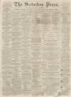 Dunfermline Saturday Press Saturday 25 November 1865 Page 1