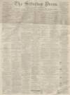 Dunfermline Saturday Press Saturday 30 December 1865 Page 1