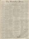 Dunfermline Saturday Press Saturday 24 February 1866 Page 1