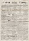 Luton Times and Advertiser Saturday 16 February 1856 Page 1