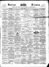 Luton Times and Advertiser Saturday 05 March 1859 Page 1