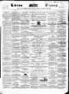 Luton Times and Advertiser Saturday 01 October 1859 Page 1
