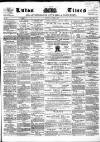 Luton Times and Advertiser Saturday 22 October 1859 Page 1