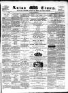 Luton Times and Advertiser Saturday 27 October 1860 Page 1
