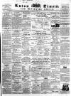 Luton Times and Advertiser Saturday 20 July 1861 Page 1