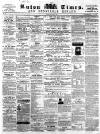 Luton Times and Advertiser Saturday 18 January 1862 Page 1