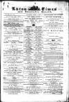 Luton Times and Advertiser Saturday 09 June 1877 Page 1