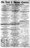 Kent & Sussex Courier Friday 29 August 1873 Page 1