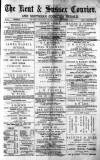 Kent & Sussex Courier Friday 21 November 1873 Page 1