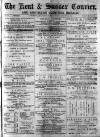 Kent & Sussex Courier Friday 16 January 1874 Page 1