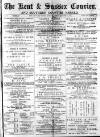 Kent & Sussex Courier Friday 23 January 1874 Page 1