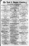 Kent & Sussex Courier Wednesday 10 January 1877 Page 1