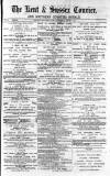 Kent & Sussex Courier Wednesday 17 January 1877 Page 1
