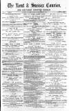 Kent & Sussex Courier Friday 09 February 1877 Page 1