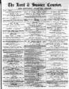 Kent & Sussex Courier Friday 30 March 1877 Page 1