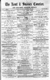 Kent & Sussex Courier Friday 13 April 1877 Page 1