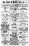 Kent & Sussex Courier Friday 25 May 1877 Page 1