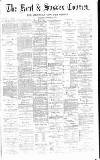 Kent & Sussex Courier Wednesday 13 December 1882 Page 1