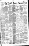 Kent & Sussex Courier Friday 01 November 1889 Page 1