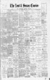 Kent & Sussex Courier Friday 17 April 1891 Page 1