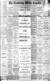 Kent & Sussex Courier Wednesday 16 January 1901 Page 1