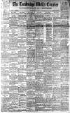 Kent & Sussex Courier Wednesday 22 May 1901 Page 1